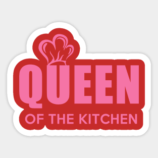 Queen of the Kitchen Sticker